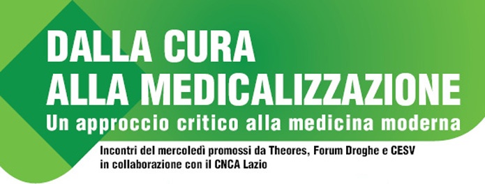 Dalla cura alla medicalizzazione